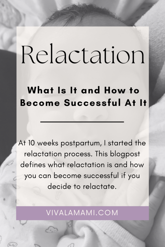 Relactation, baby 10 weeks postpartum relactating